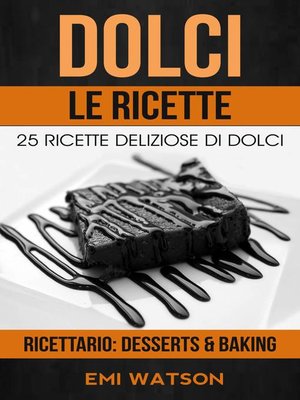 cover image of Dolci, Le Ricette